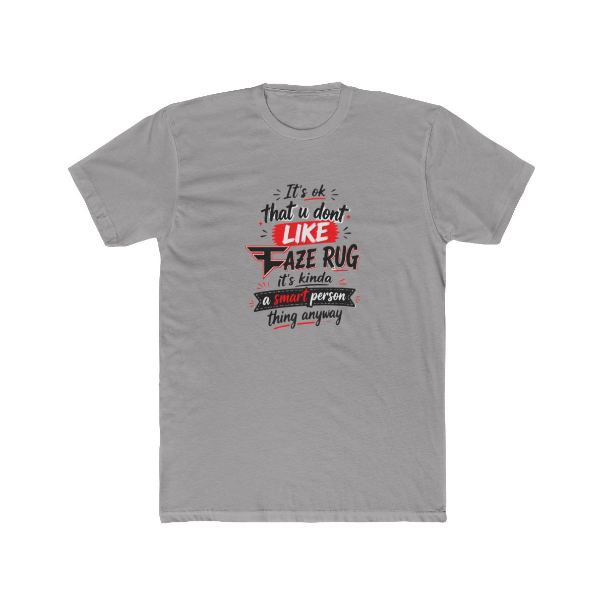 FaZe Rug Graphic T Shirt - Prank Fan Gamer Gift - Official t-shirts merchandise